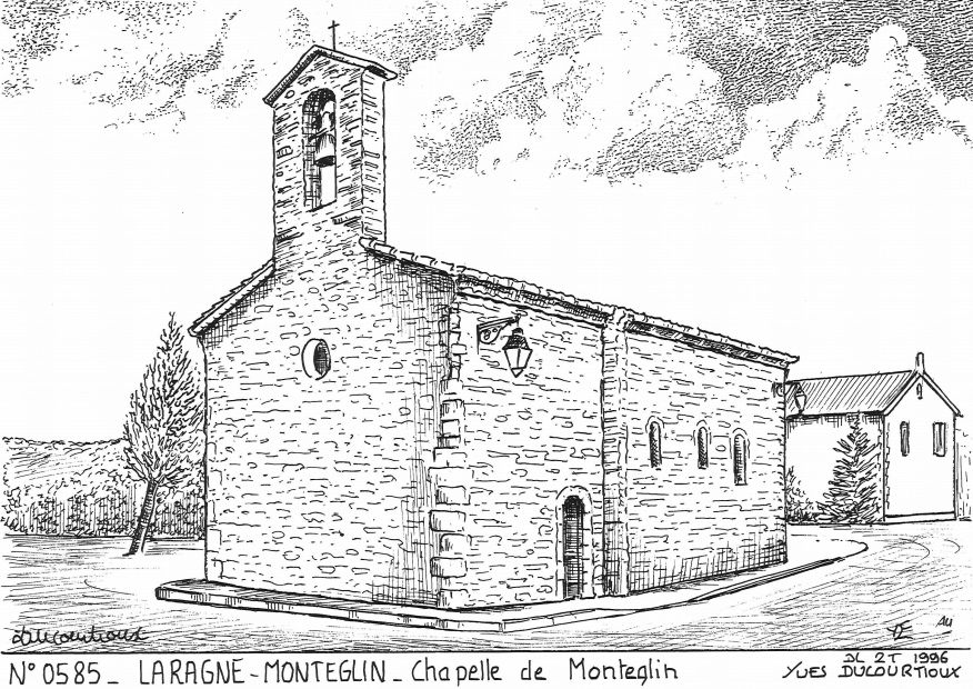 N 05085 - LARAGNE MONTEGLIN - chapelle de monteglin