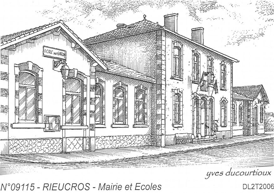 N 09115 - RIEUCROS - mairie et �coles