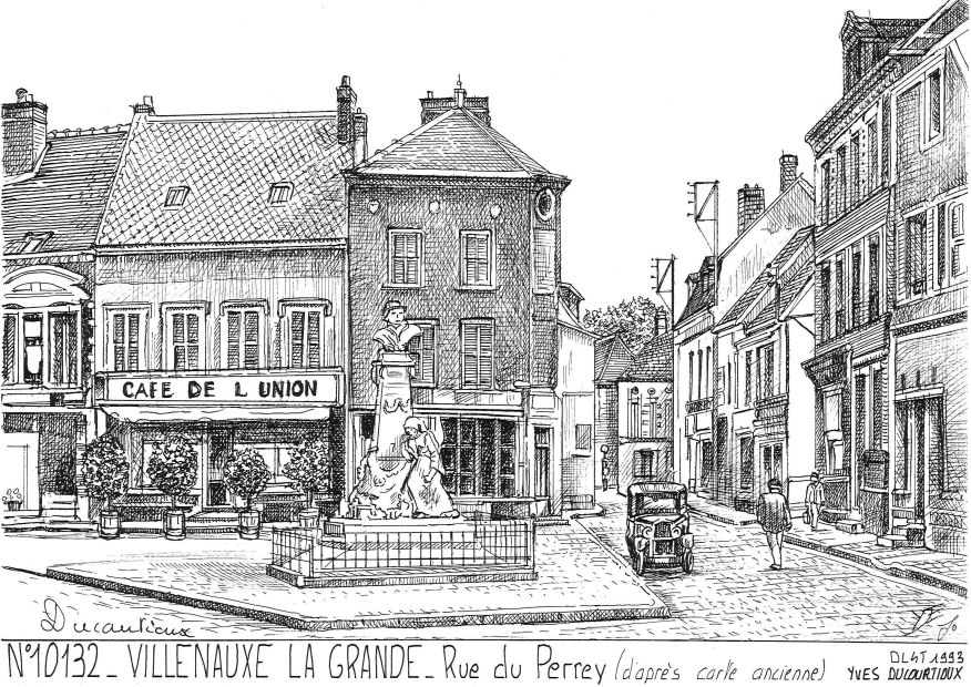 N 10132 - VILLENAUXE LA GRANDE - rue du perrey (d apr�s ca)