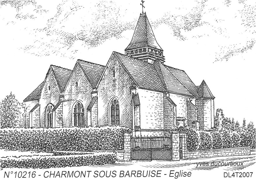 N 10216 - CHARMONT SOUS BARBUISE - �glise
