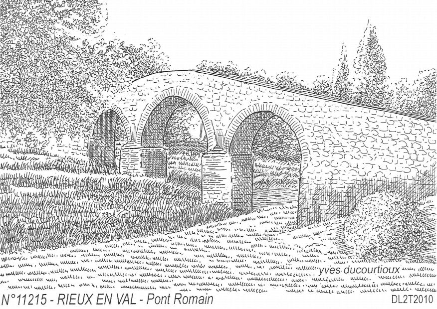 N 11215 - RIEUX EN VAL - pont romain