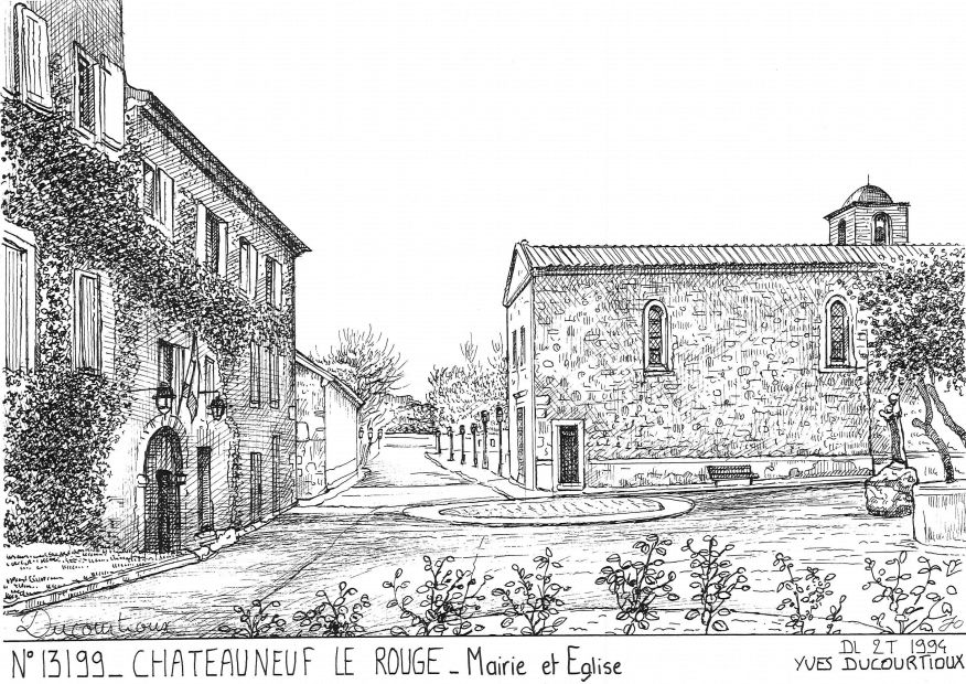 N 13199 - CHATEAUNEUF LE ROUGE - mairie et �glise