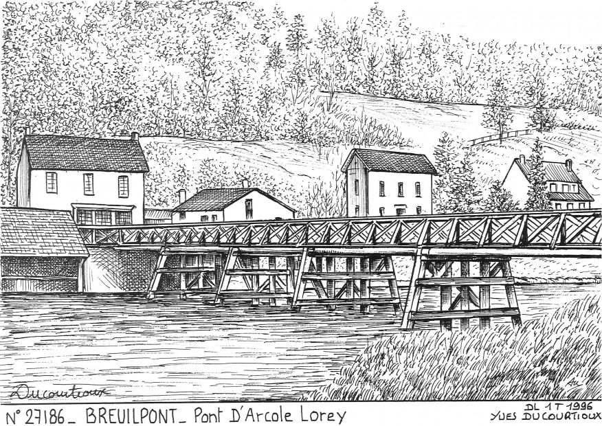 N 27186 - BREUILPONT - pont d arcole lorey
