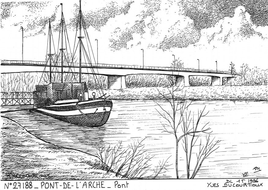 N 27188 - PONT DE L ARCHE - pont