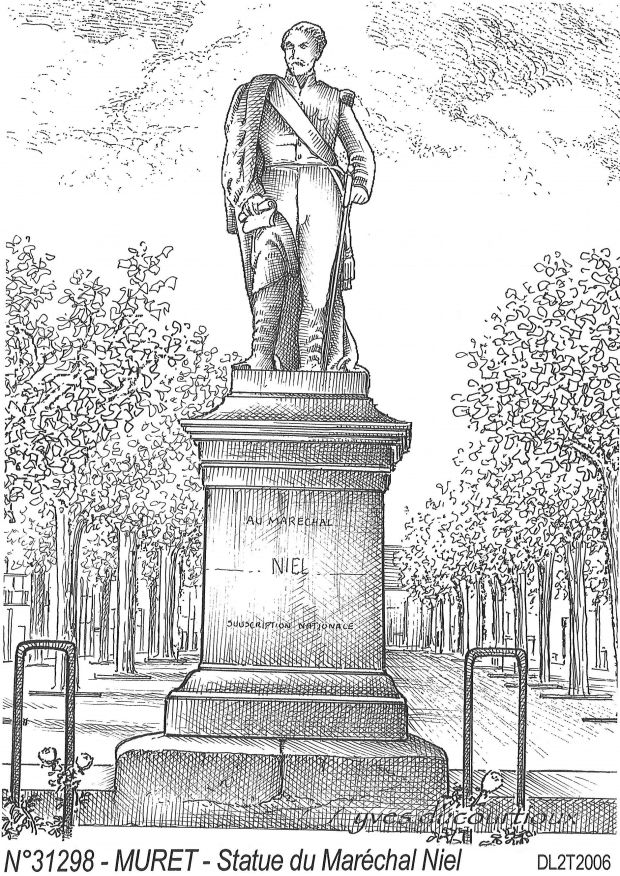 N 31298 - MURET - statue du mar�chal Niel