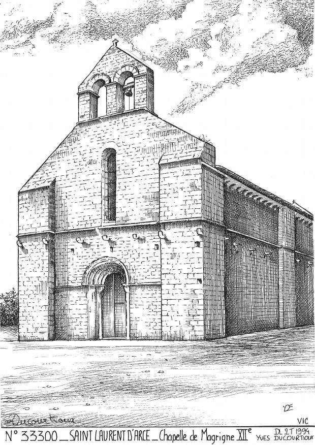 N 33300 - ST LAURENT D ARCE - chapelle de magrigne XII�