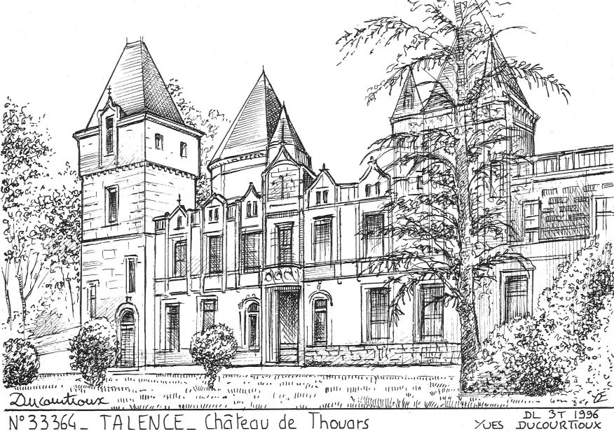 N 33364 - TALENCE - ch�teau de thouars