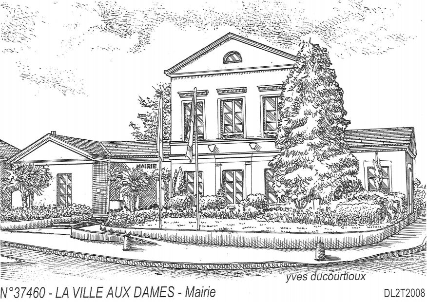 N 37460 - LA VILLE AUX DAMES - mairie