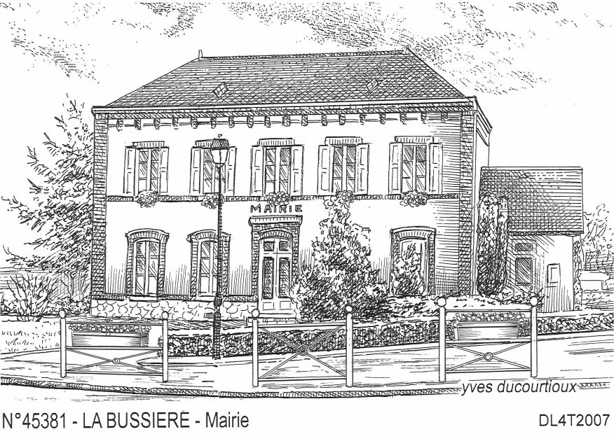 N 45381 - LA BUSSIERE - mairie