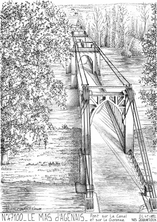 N 47100 - LE MAS D AGENAIS - pont sur le canal et sur la ga