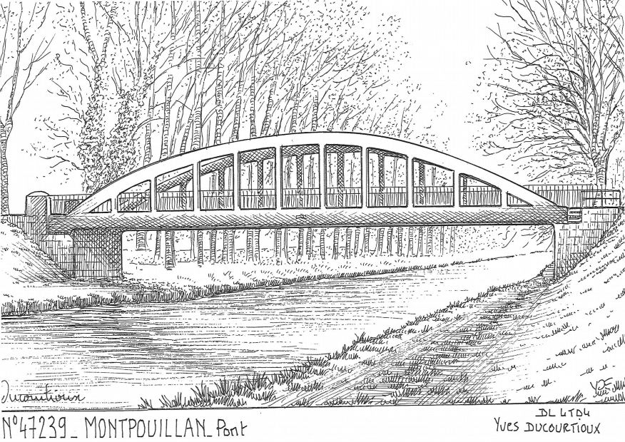 N 47239 - MONTPOUILLAN - pont
