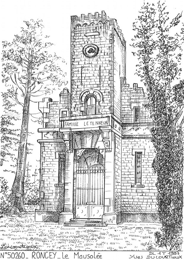 N 50260 - RONCEY - le mausol�e