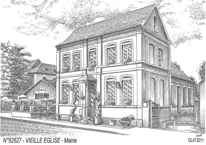 N 62627 - VIEILLE EGLISE - mairie