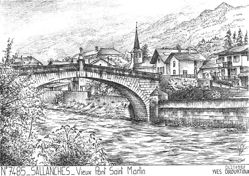 N 74085 - SALLANCHES - vieux pont st martin