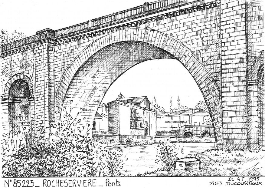 N 85223 - ROCHESERVIERE - ponts