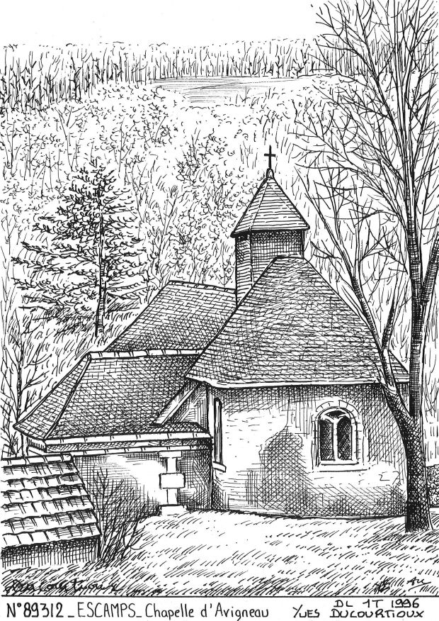 N 89312 - ESCAMPS - chapelle d avigneau