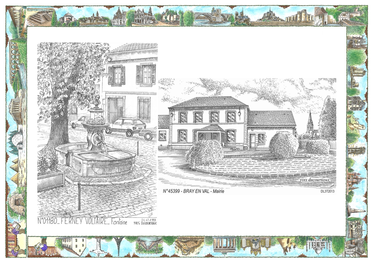 MONOCARTE N 01180-45399 - FERNEY VOLTAIRE - fontaine / BRAY EN VAL - mairie