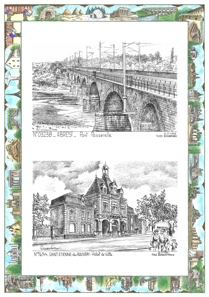 MONOCARTE N 03238-76144 - ABREST - pont passerelle / ST ETIENNE DU ROUVRAY - h�tel de ville