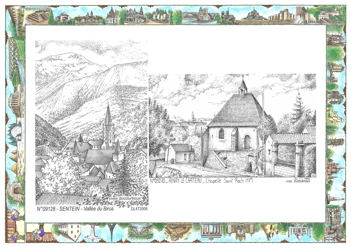 MONOCARTE N 03270-09128 - AINAY LE CHATEAU - chapelle st roch (17�) / SENTEIN - vall�e du biros