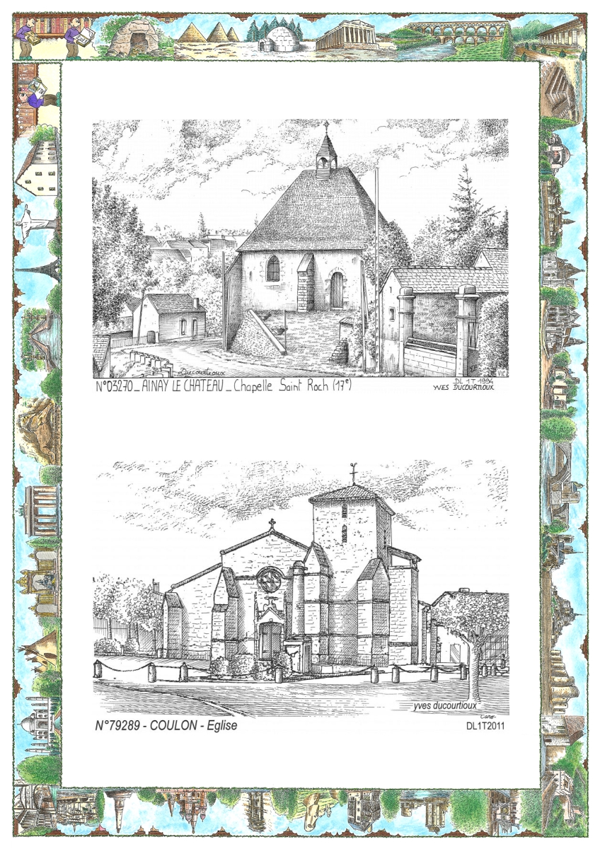 MONOCARTE N 03270-79289 - AINAY LE CHATEAU - chapelle st roch (17�) / COULON - �glise