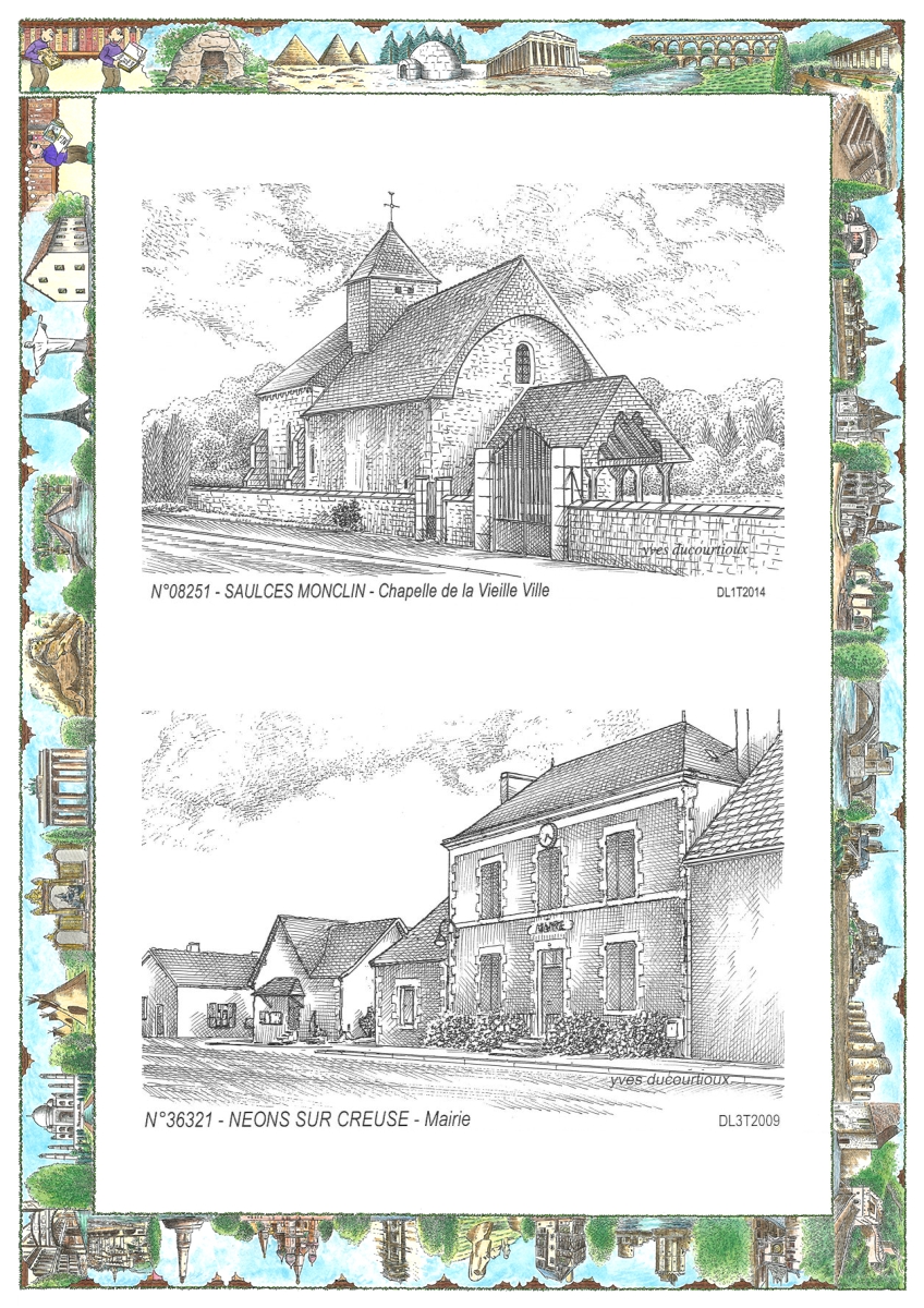 MONOCARTE N 08251-36321 - SAULCES MONCLIN - chapelle de la vieille ville / NEONS SUR CREUSE - mairie