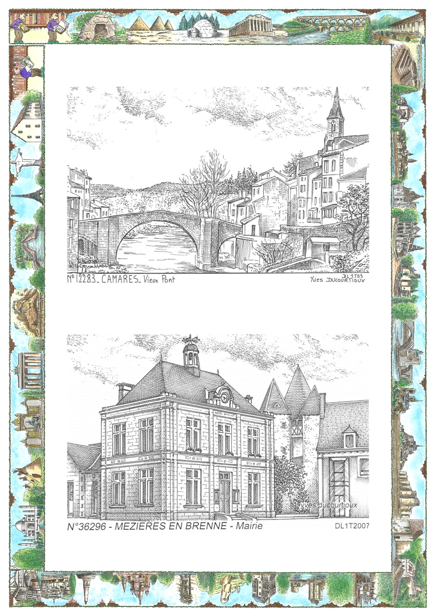 MONOCARTE N 12283-36296 - CAMARES - vieux pont / MEZIERES EN BRENNE - mairie