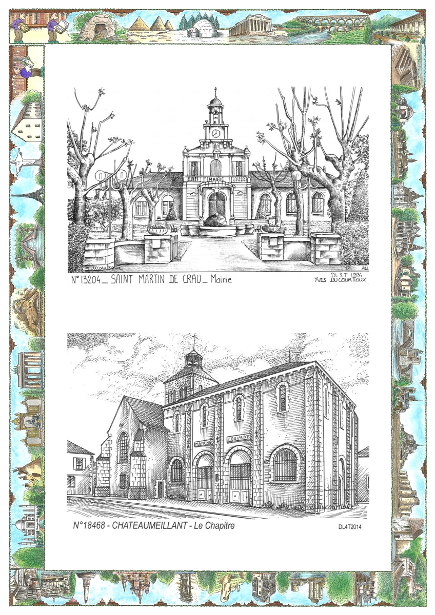 MONOCARTE N 13204-18468 - ST MARTIN DE CRAU - mairie / CHATEAUMEILLANT - le chapitre