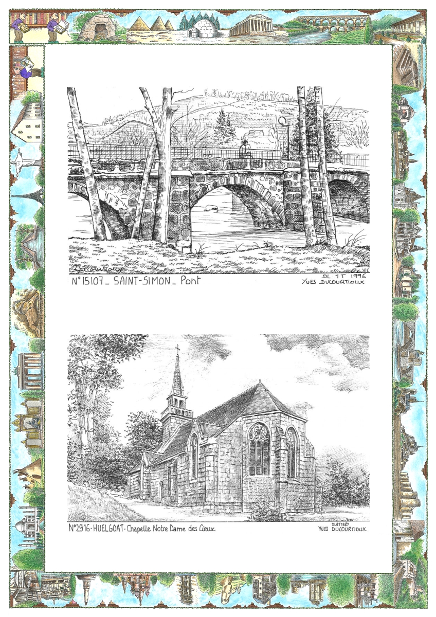 MONOCARTE N 15107-29016 - ST SIMON - pont / HUELGOAT - chapelle notre dame des cieux