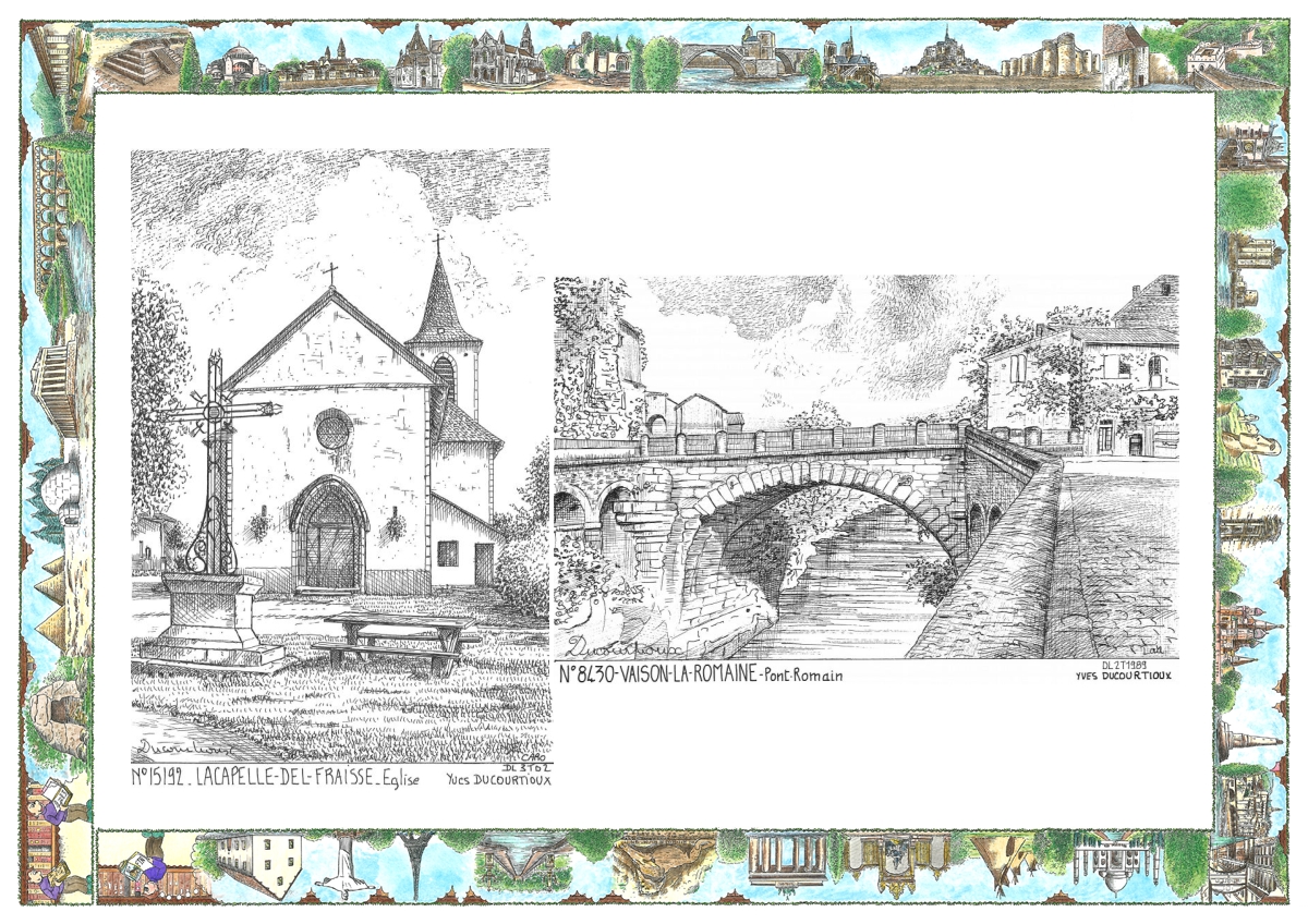 MONOCARTE N 15192-84030 - LACAPELLE DEL FRAISSE - �glise / VAISON LA ROMAINE - pont romain