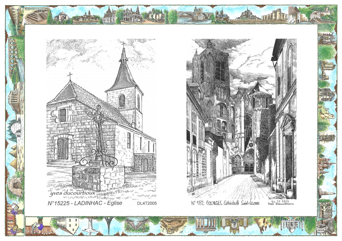 MONOCARTE N 15225-18002 - LADINHAC - �glise / BOURGES - cath�drale st �tienne