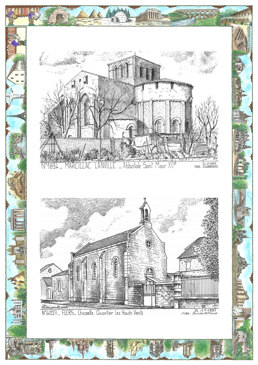 MONOCARTE N 16094-61227 - MARCILLAC LANVILLE - abbatiale st maur XII� / FLERS - chapelle quartier les hauts ve