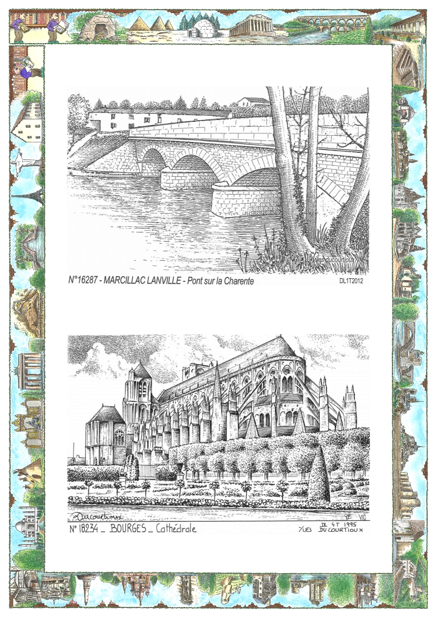 MONOCARTE N 16287-18234 - MARCILLAC LANVILLE - pont sur la charente / BOURGES - cath�drale