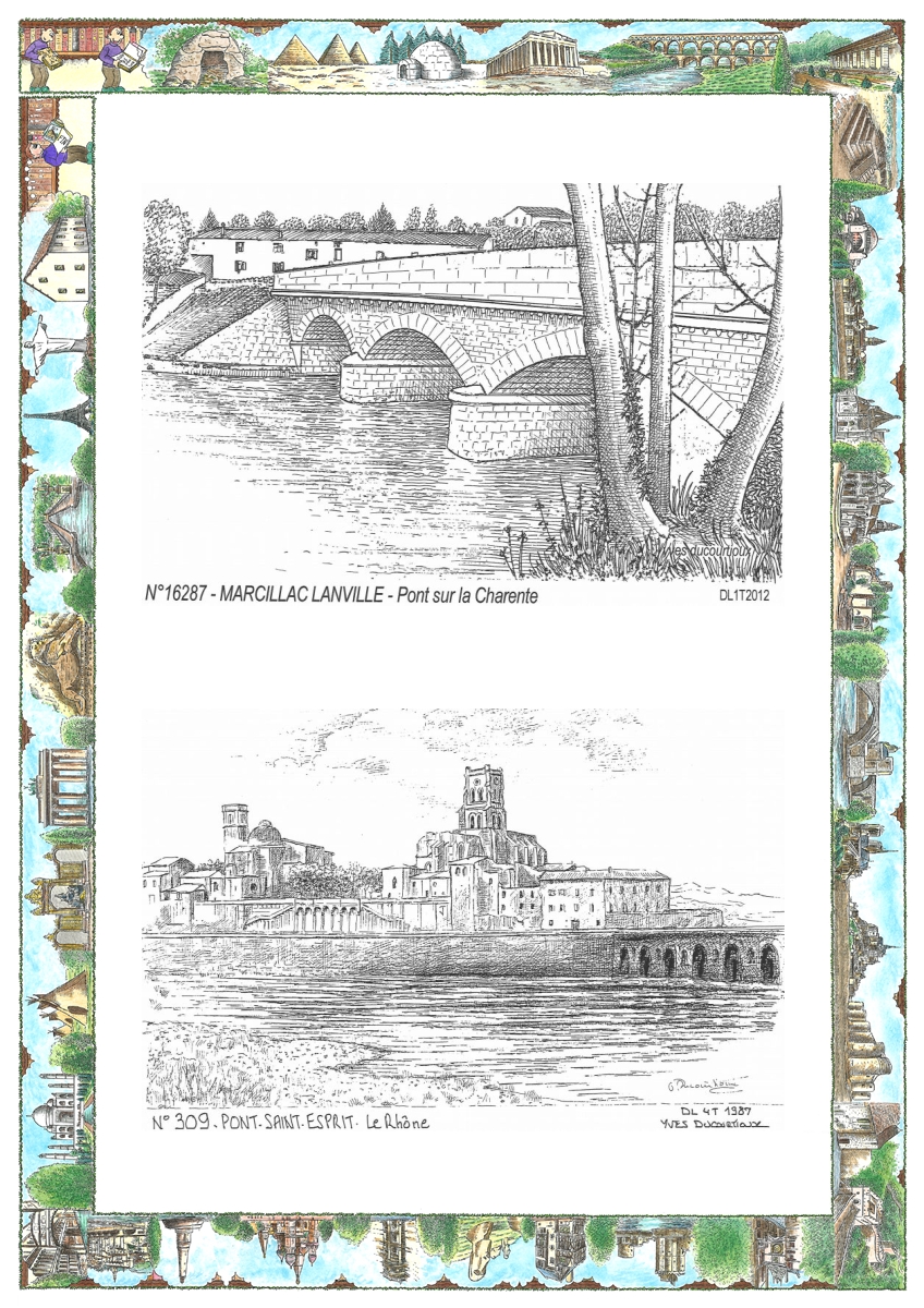 MONOCARTE N 16287-30009 - MARCILLAC LANVILLE - pont sur la charente / PONT ST ESPRIT - le rh�ne