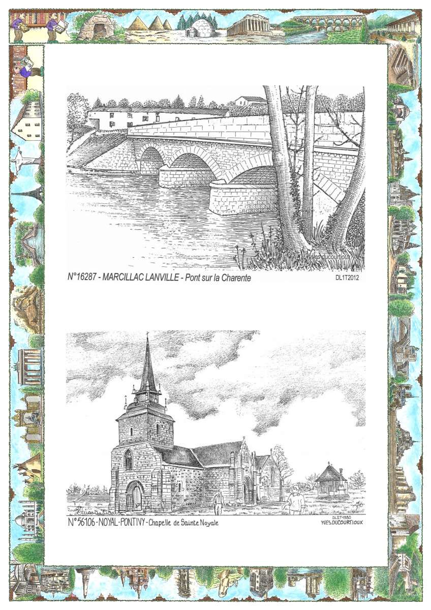 MONOCARTE N 16287-56106 - MARCILLAC LANVILLE - pont sur la charente / NOYAL PONTIVY - chapelle de ste noyale