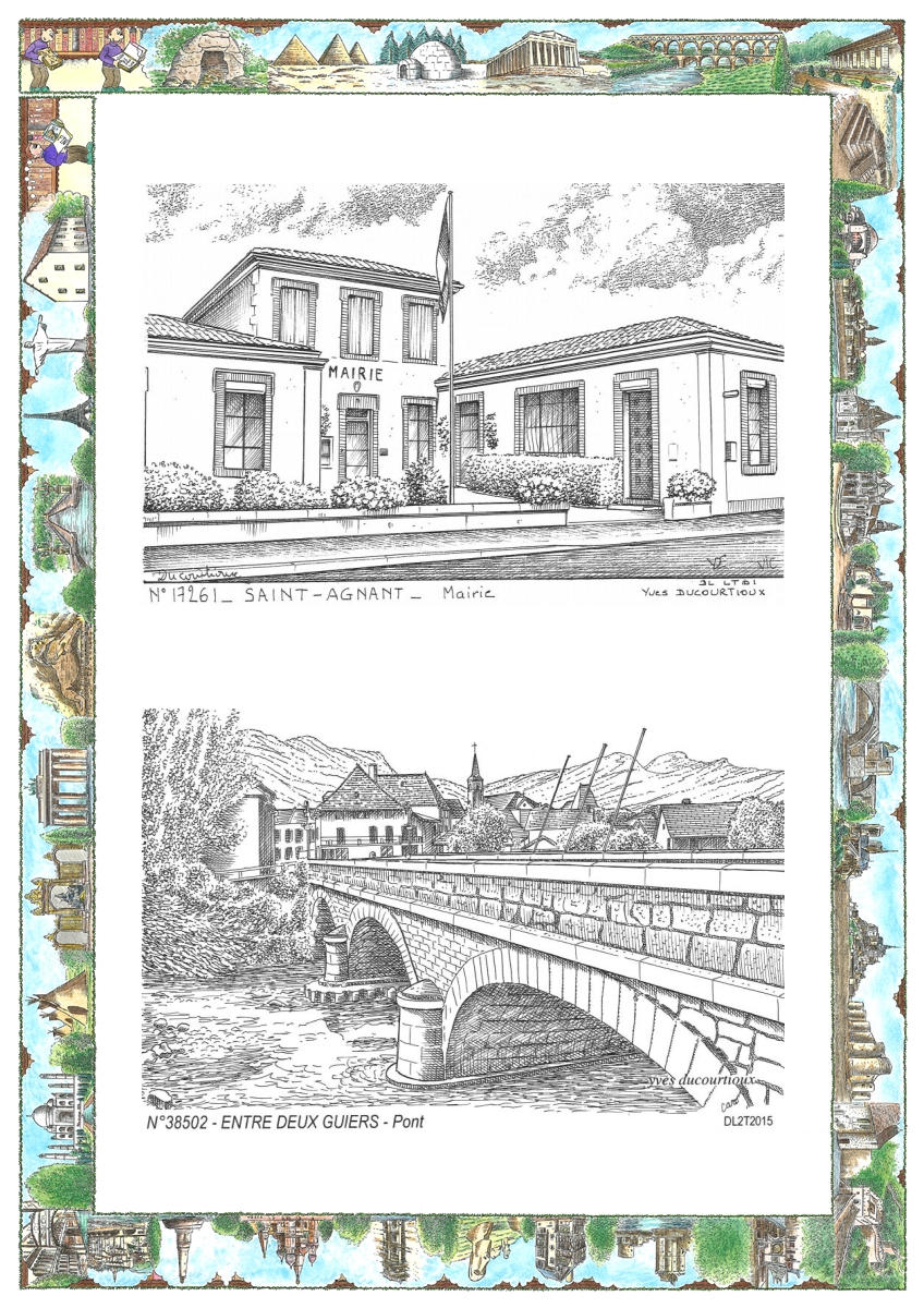 MONOCARTE N 17261-38502 - ST AGNANT - mairie / ENTRE DEUX GUIERS - pont