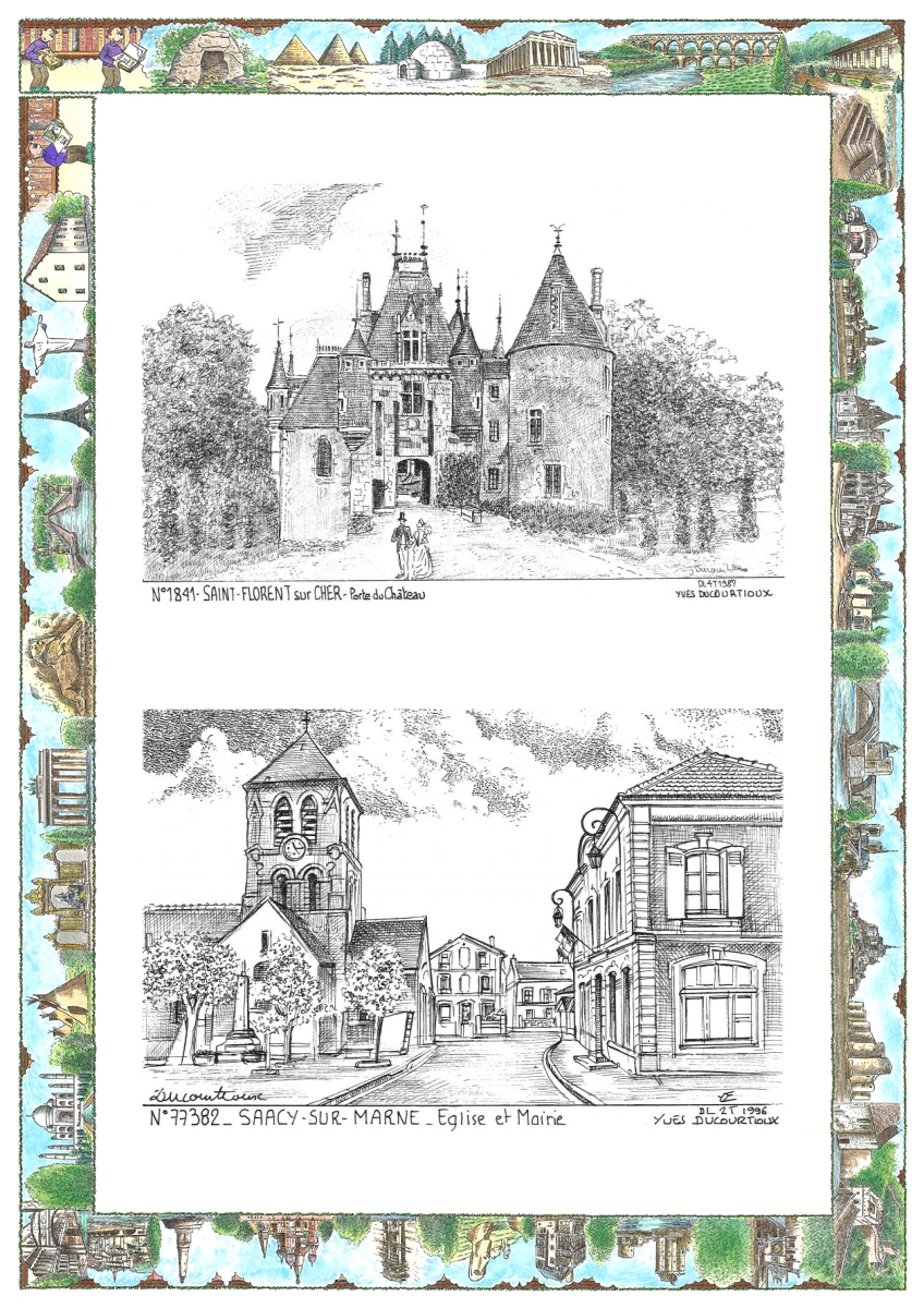 MONOCARTE N 18041-77382 - ST FLORENT SUR CHER - porte du ch�teau / SAACY SUR MARNE - �glise et mairie