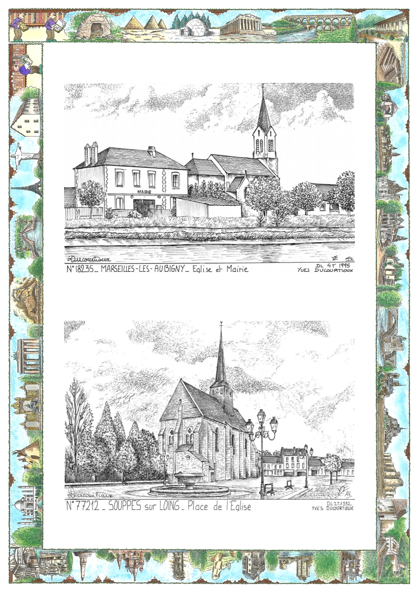 MONOCARTE N 18235-77212 - MARSEILLES LES AUBIGNY - mairie et �glise / SOUPPES SUR LOING - place de l �glise