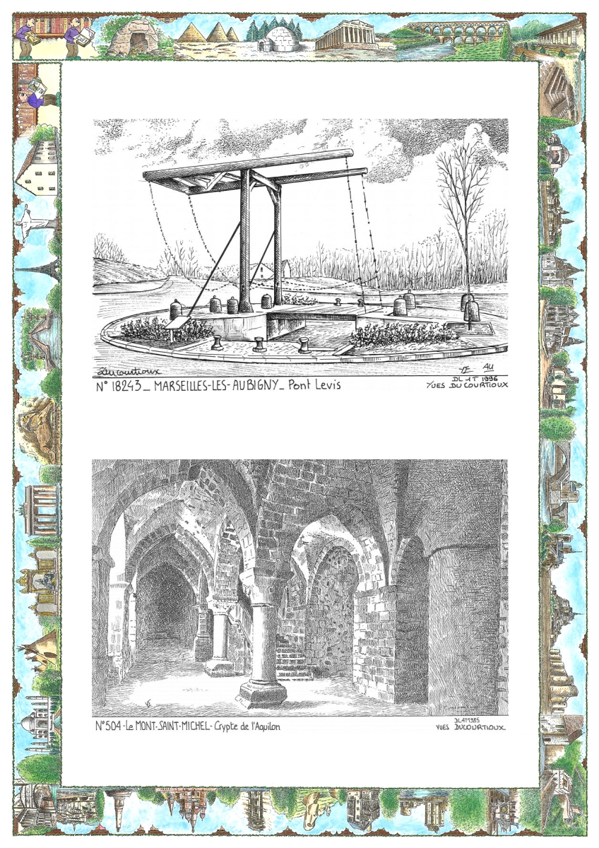 MONOCARTE N 18243-50004 - MARSEILLES LES AUBIGNY - pont levis / LE MONT ST MICHEL - crypte de l aguilon