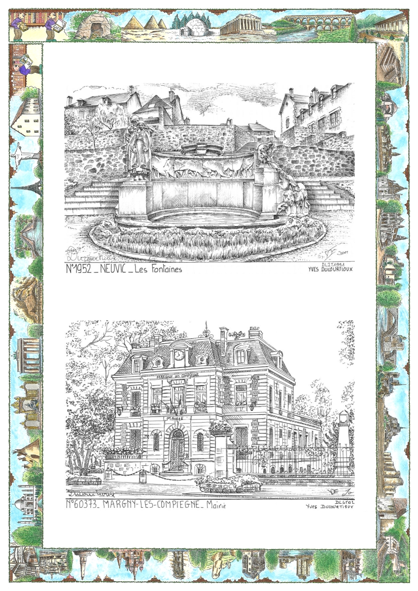 MONOCARTE N 19052-60373 - NEUVIC - les fontaines / MARGNY LES COMPIEGNE - mairie