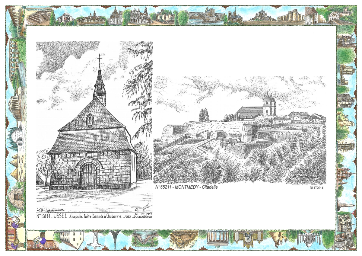 MONOCARTE N 19177-55211 - USSEL - chapelle nd de la chabanne / MONTMEDY - citadelle