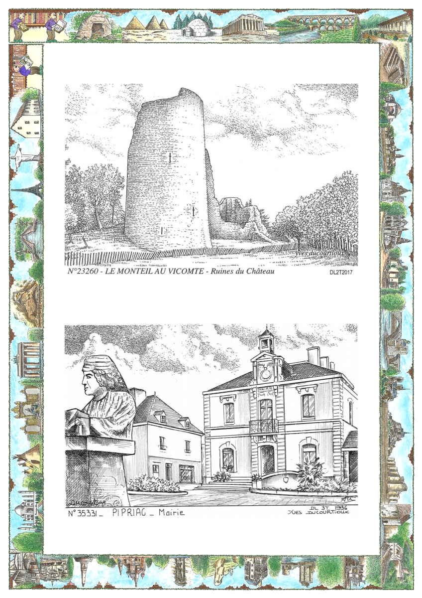 MONOCARTE N 23260-35331 - LE MONTEIL AU VICOMTE - ruines du ch�teau / PIPRIAC - mairie
