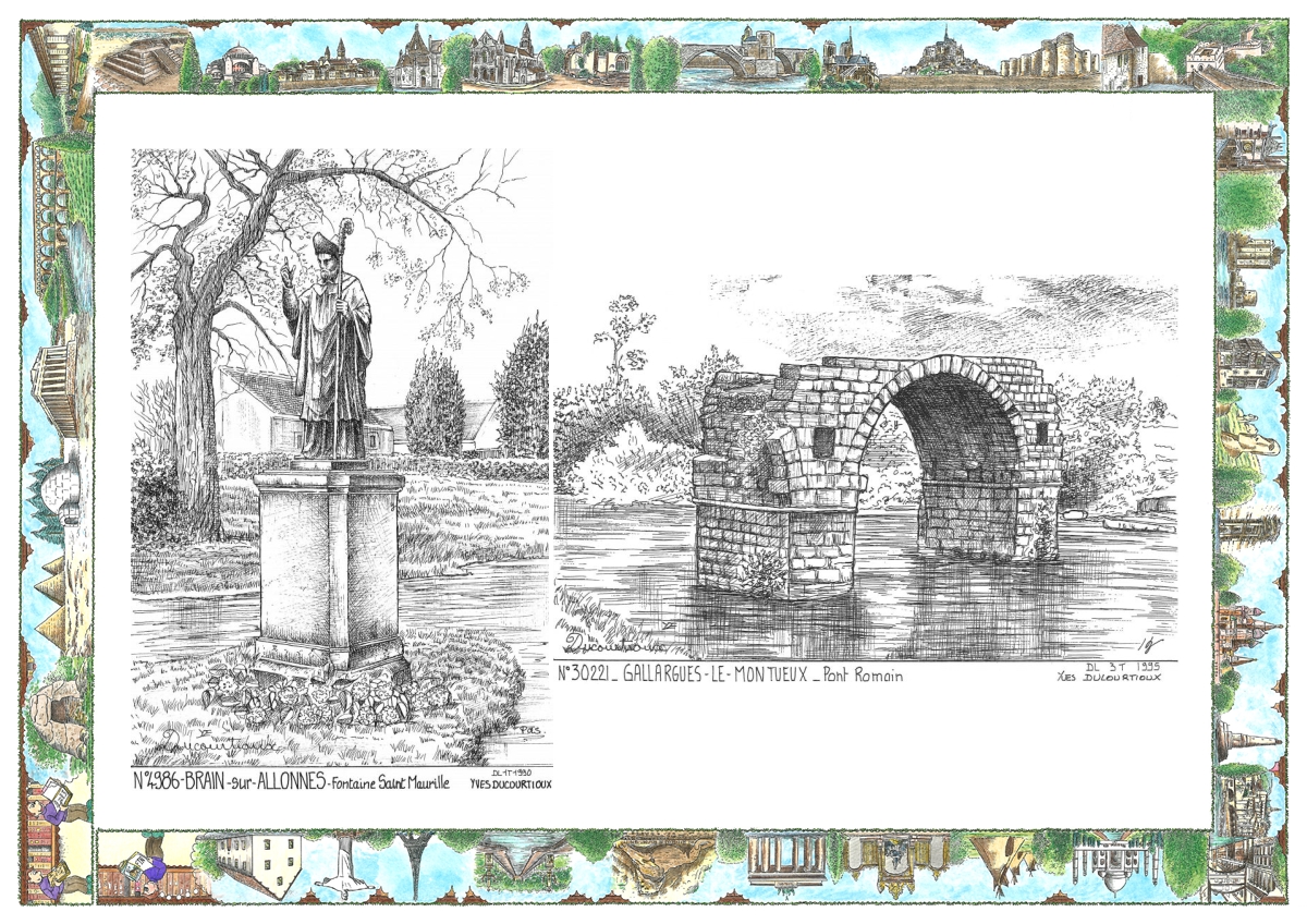 MONOCARTE N 30221-49086 - GALLARGUES LE MONTUEUX - pont romain / BRAIN SUR ALLONNES - fontaine st maurille
