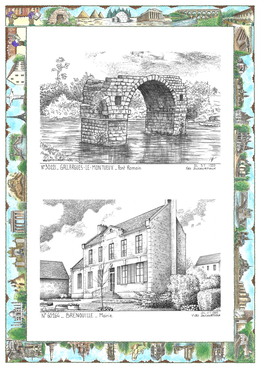 MONOCARTE N 30221-60264 - GALLARGUES LE MONTUEUX - pont romain / BRENOUILLE - mairie