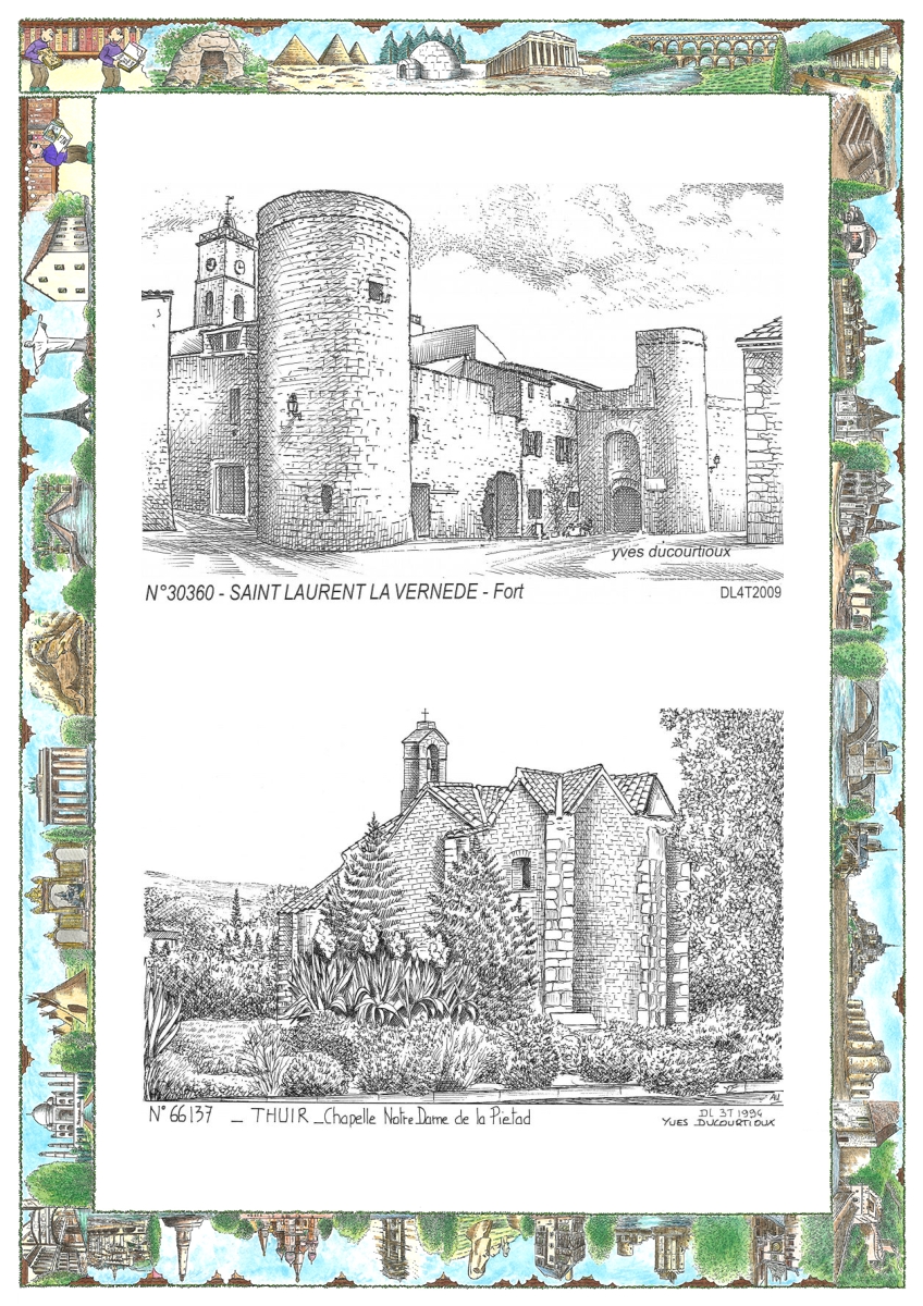 MONOCARTE N 30360-66137 - ST LAURENT LA VERNEDE - fort / THUIR - chapelle nd de la pietad
