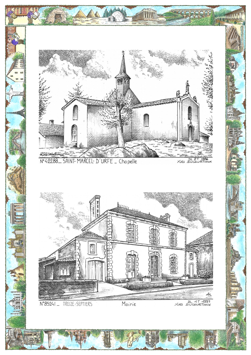 MONOCARTE N 42288-85241 - ST MARCEL D URFE - chapelle / TREIZE SEPTIERS - mairie