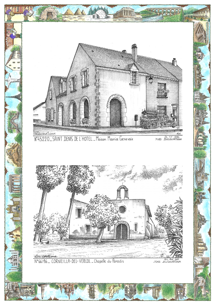 MONOCARTE N 45220-66196 - ST DENIS DE L HOTEL - maison maurice genevoix / CORNEILLA DEL VERCOL - chapelle du paradis