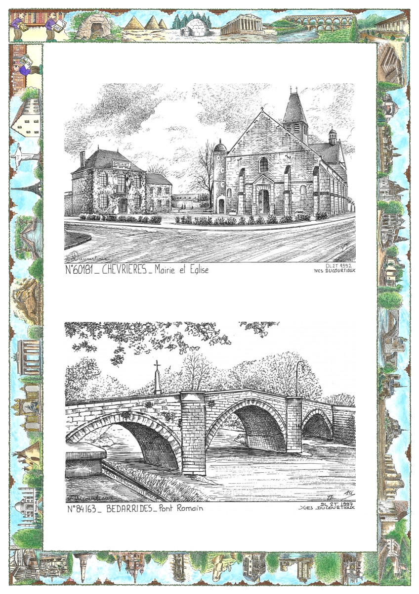 MONOCARTE N 60181-84163 - CHEVRIERES - mairie et �glise / BEDARRIDES - pont romain