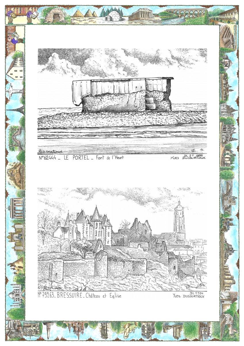 MONOCARTE N 62444-79263 - LE PORTEL - fort de l heurt / BRESSUIRE - ch�teau et �glise