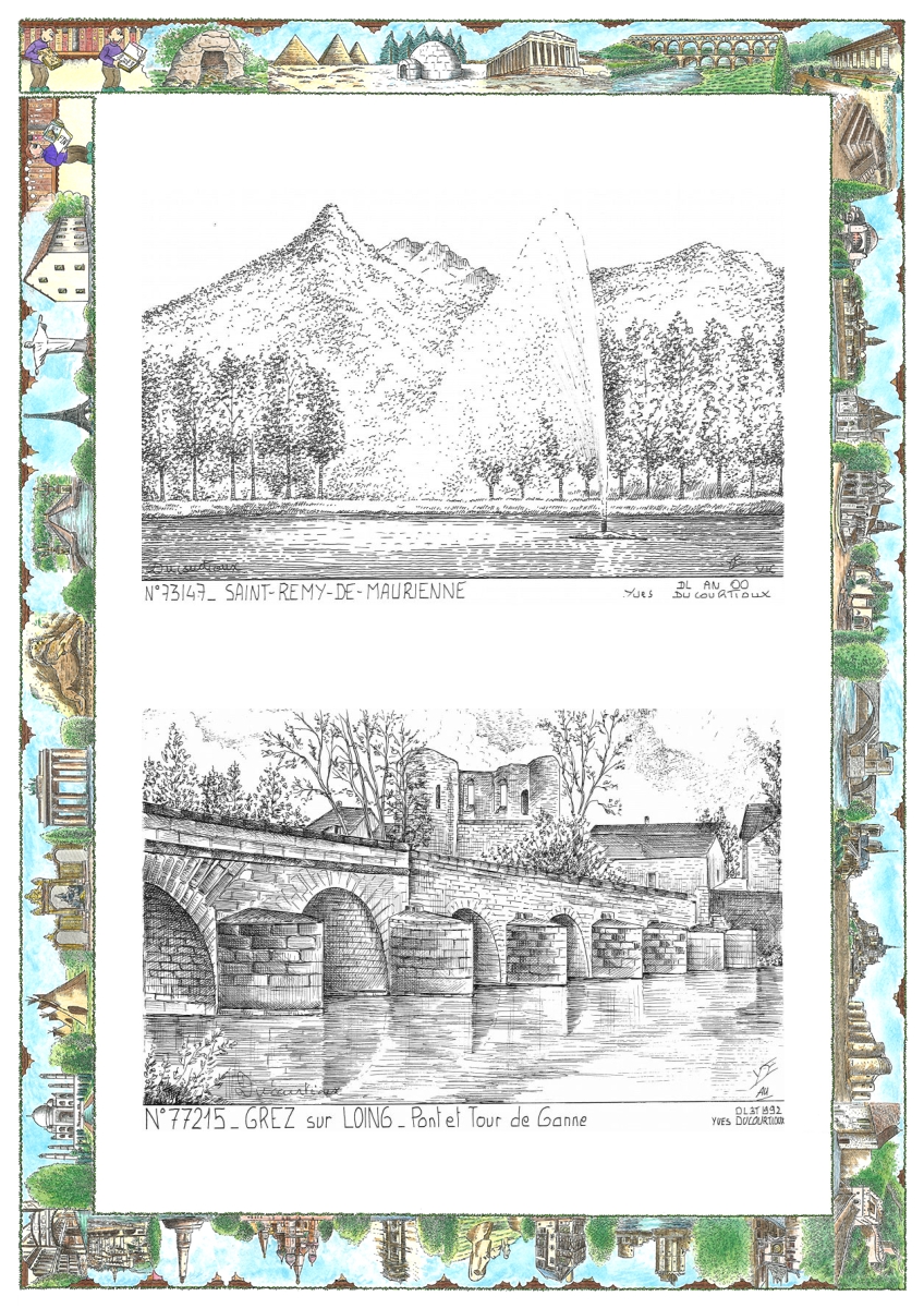MONOCARTE N 73147-77215 - ST REMY DE MAURIENNE - vue / GREZ SUR LOING - pont et tour de ganne