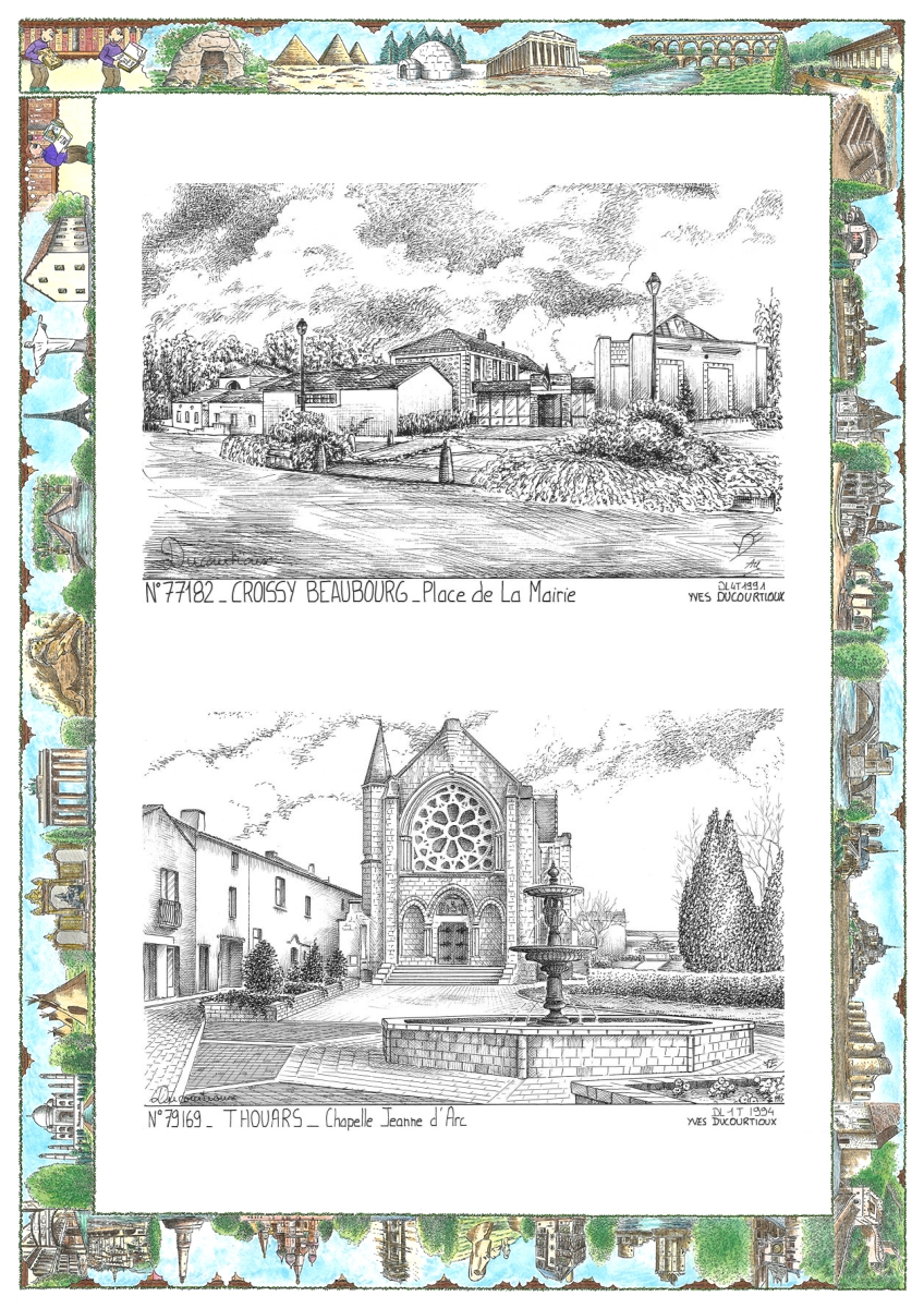 MONOCARTE N 77182-79169 - CROISSY BEAUBOURG - place de la mairie / THOUARS - chapelle jeanne d arc